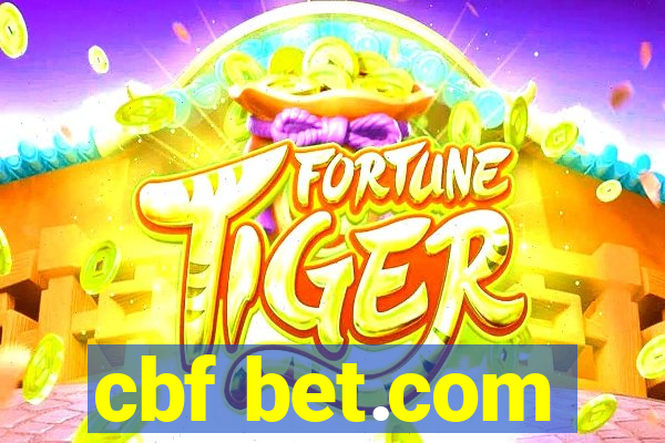 cbf bet.com